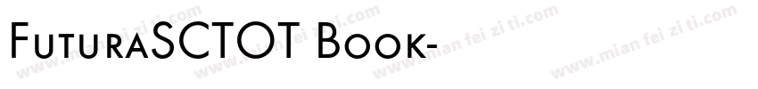 FuturaSCTOT Book字体转换